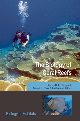 The Biology of Coral Reefs Cover Image