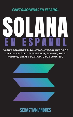 Solana en Español By Sebastian Andres Cover Image