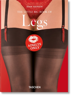 The Little Big Book of Legs By Dian Hanson Cover Image