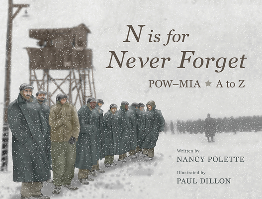 N is for Never Forget: POW–MIA A to Z Cover Image