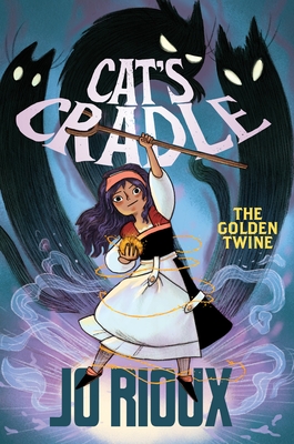 Cat's Cradle: The Golden Twine By Jo Rioux Cover Image