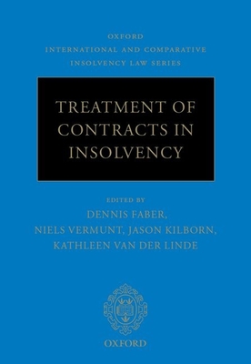 Treatment of Contracts in Insolvency (Oxford International and Comparative Insolvency Law) Cover Image