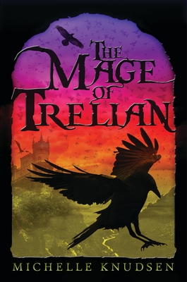 Cover for The Mage of Trelian
