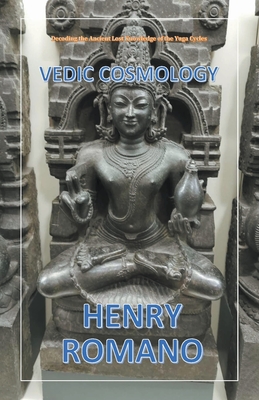 Vedic Cosmology By Henry Romano Cover Image