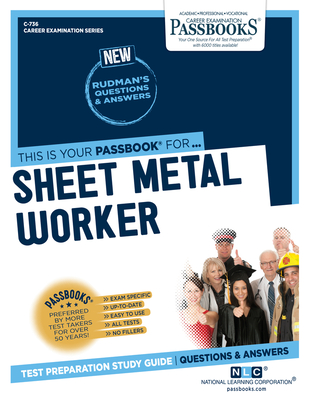 Sheet Metal Worker (C-736): Passbooks Study Guide (Career Examination Series #736) By National Learning Corporation Cover Image