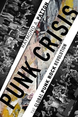 Punk Crisis: The Global Punk Rock Revolution Cover Image