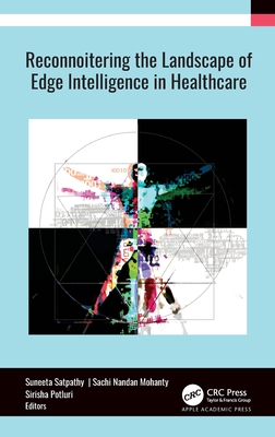 Reconnoitering the Landscape of Edge Intelligence in Healthcare Cover Image