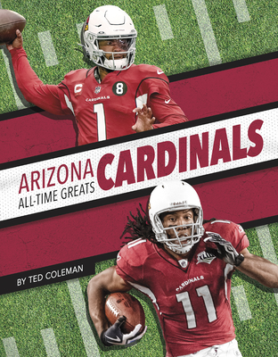 Arizona Cardinals All-Time Greats (Paperback)