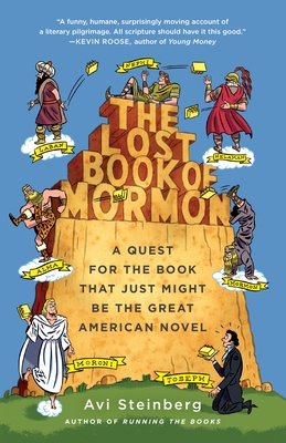 The Lost Book of Mormon: A Quest for the Book That Just Might Be the Great American Novel Cover Image