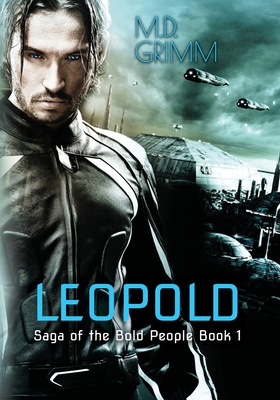 Leopold (Saga of the Bold People #1)