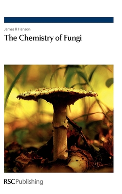 The Chemistry of Fungi: Rsc Cover Image