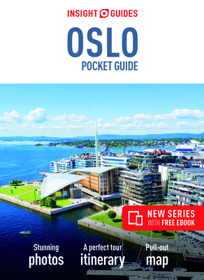 Insight Guides Pocket Oslo (Travel Guide with Free Ebook) (Insight Pocket Guides) By Insight Guides Cover Image