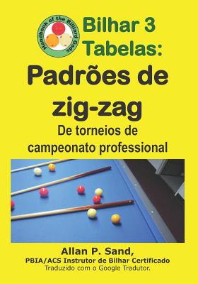 Bilhar 3 Tabelas - Padrões de Zig-Zag: de Torneios de Campeonato Professional Cover Image