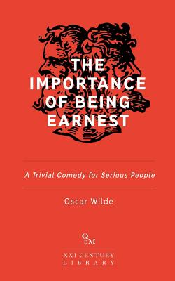 The Importance of Being Earnest