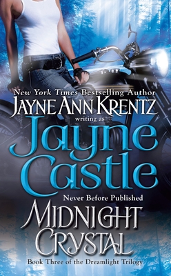 Midnight Crystal: Book Three in the Dreamlight Trilogy (A Harmony Novel #8)