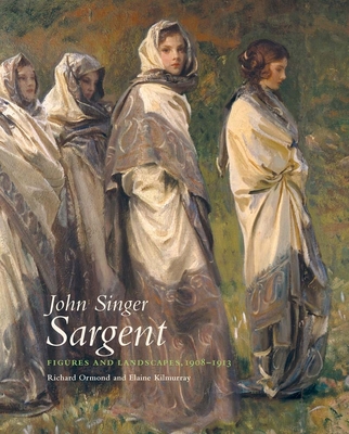 John Singer Sargent: Figures and Landscapes 1908–1913: The Complete Paintings, Volume VIII Cover Image
