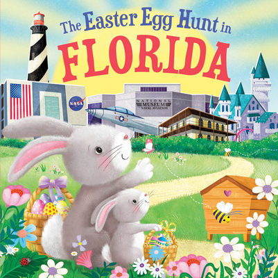 The Easter Egg Hunt in Florida By Laura Baker, Jo Parry (Illustrator) Cover Image