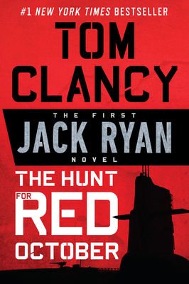 The Hunt for Red October (A Jack Ryan Novel #1)