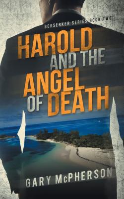 Harold and the Angel of Death (Berserker #2)
