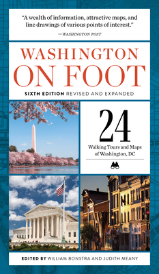 Washington on Foot, Sixth Edition Revised and Expanded By William Bonstra (Editor), Judith Meany (Editor) Cover Image