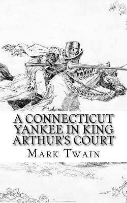 A Connecticut Yankee in King Arthur's Court