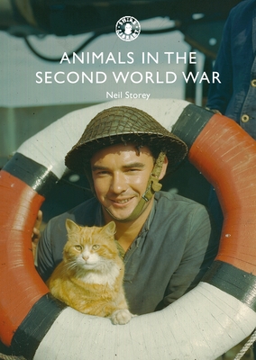 Animals in the Second World War (Shire Library) Cover Image