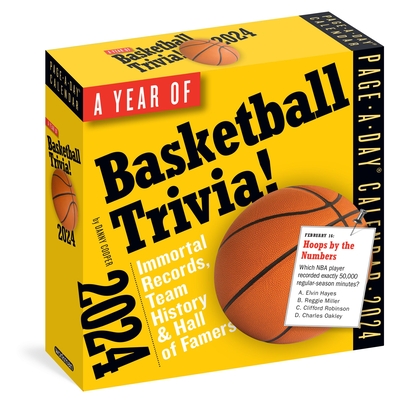 A Year of Basketball Trivia! Page-A-Day Calendar 2024: Immortal Records, Team History & Hall of Famers Cover Image