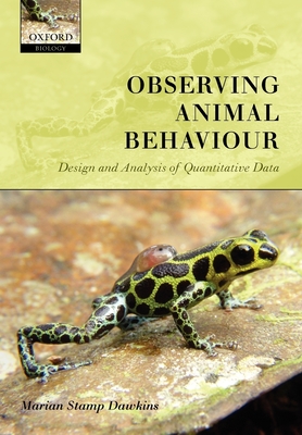 Observing Animal Behaviour: Design and Analysis of Quantitive Controls  (Paperback) | Quail Ridge Books