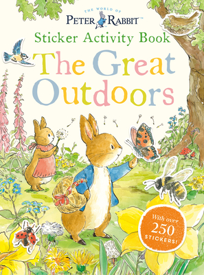 The Great Outdoors Sticker Activity Book: With Over 250 Stickers (Peter Rabbit)