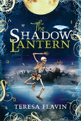 The Shadow Lantern By Teresa Flavin Cover Image