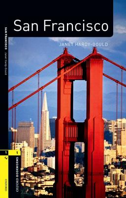 Oxford Bookworms Library: Stage 1: San Francisco Audio CD Pack (Oxford Bookworms ELT)