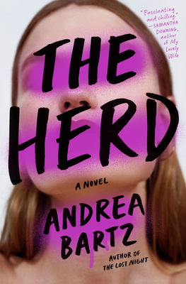 The Herd: A Novel By Andrea Bartz Cover Image