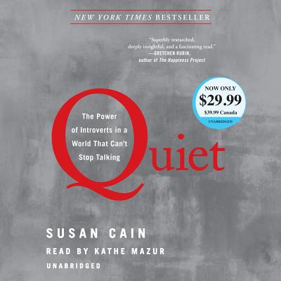 Quiet: The Power of Introverts in a World That Can't Stop Talking