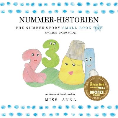 The Number Story 1 NUMMER-HISTORIEN: Small Book One English-Norwegian Cover Image