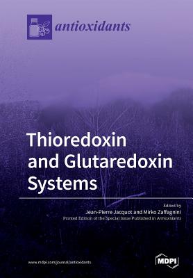 Thioredoxin and Glutaredoxin Systems Cover Image