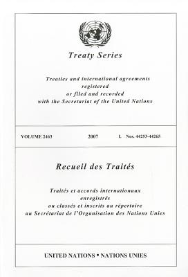 Treaty Series, Volume 2463: Nos. 44253-44265 By United Nations (Manufactured by) Cover Image
