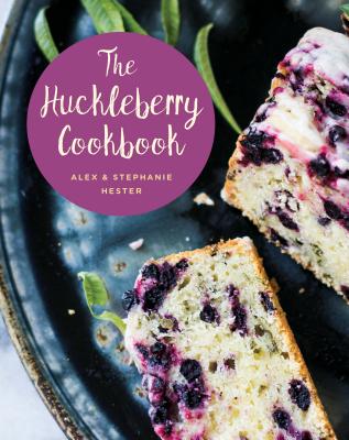 The Huckleberry Cookbook Cover Image