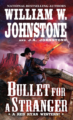 Bullet for a Stranger (A Red Ryan Western #3) Cover Image