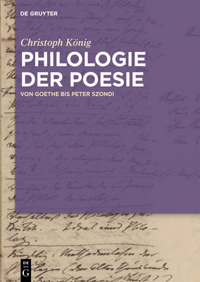 Philologie der Poesie By Christoph König Cover Image