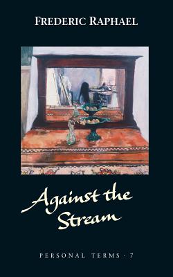 Against the Stream (Personal Terms)