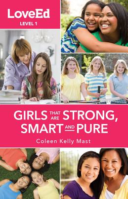 Loveed Girls Level 1: Raising Kids That Are Strong, Smart & Pure Cover Image