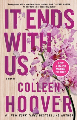 By Colleen Hoover  It Ends With Us: A Novel: & It Starts With Us