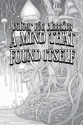 A Mind that Found Itself: An Autobiography Cover Image