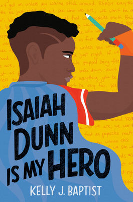 Cover for Isaiah Dunn Is My Hero