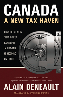 Canada: A New Tax Haven Cover Image