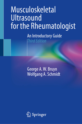 Musculoskeletal Ultrasound for the Rheumatologist: An Introductory Guide Cover Image
