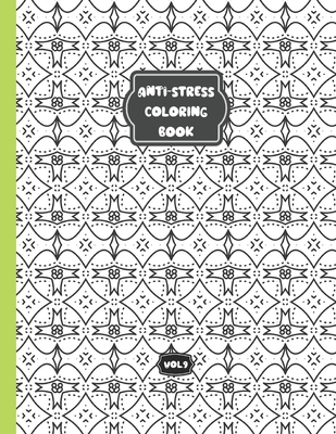Anti-stress coloring book - Vol 9: Relaxing coloring book for adults and kids - 25 different patterns By Ric Wo Cover Image