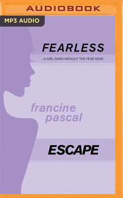 Escape (Fearless #26) By Francine Pascal, Elizabeth Evans (Read by) Cover Image