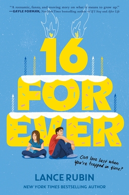 16  Forever By Lance Rubin Cover Image