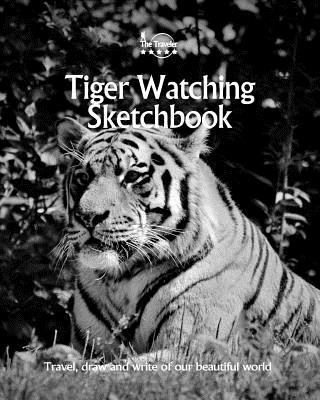 Tiger Watching Sketchbook (Sketchbooks #44) Cover Image